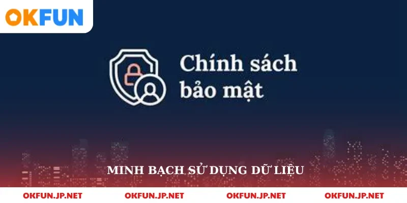 Minh bạch sử dụng dữ liệu 